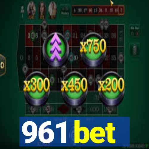 961 bet