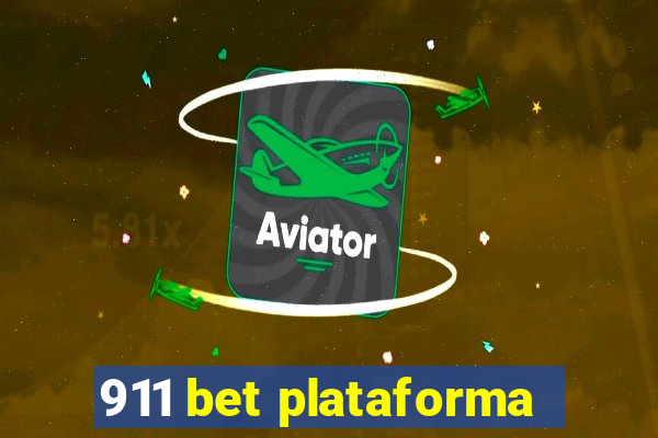 911 bet plataforma