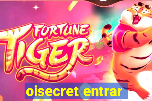 oisecret entrar