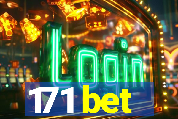 171 bet