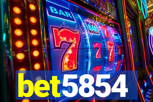 bet5854