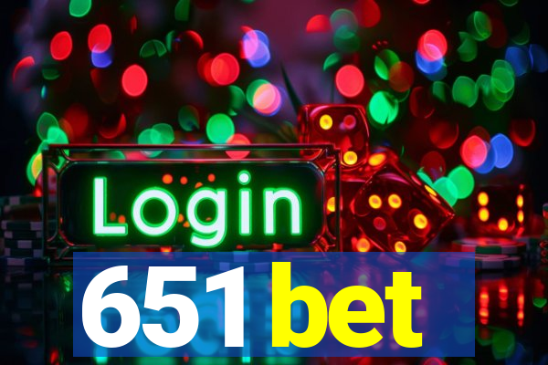 651 bet