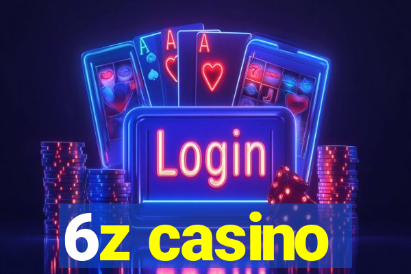 6z casino