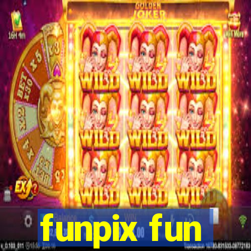 funpix fun