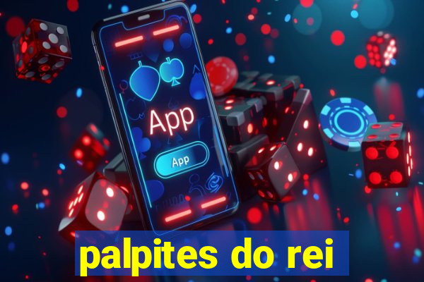 palpites do rei