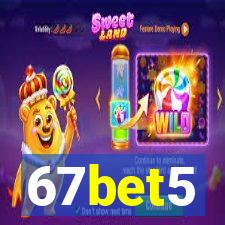 67bet5