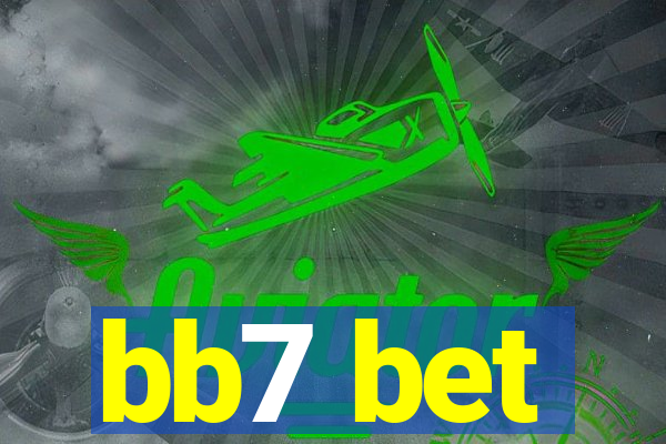 bb7 bet