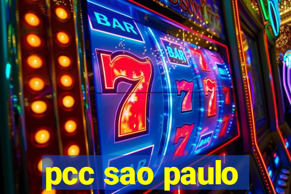 pcc sao paulo