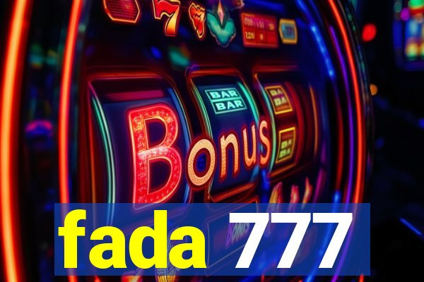 fada 777