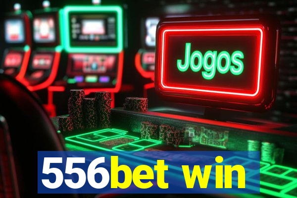 556bet win