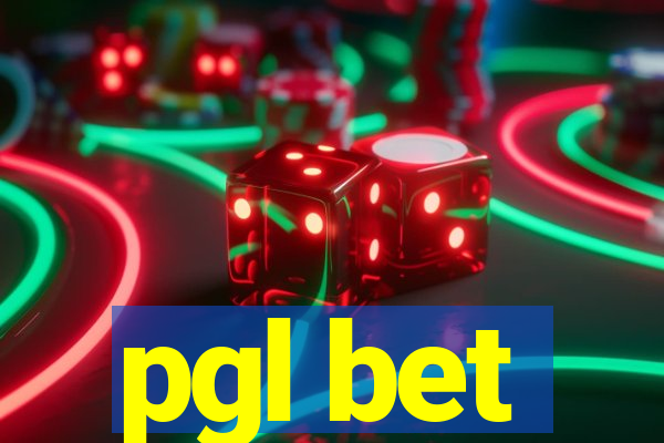 pgl bet