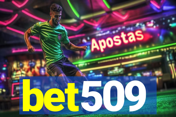 bet509