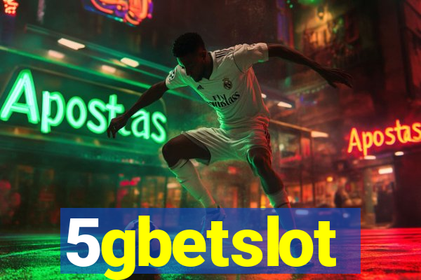 5gbetslot