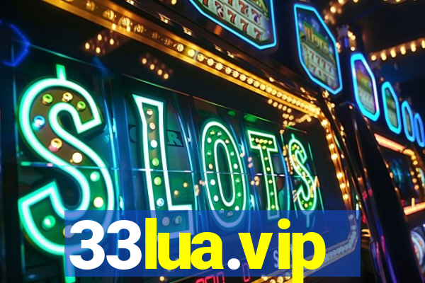 33lua.vip