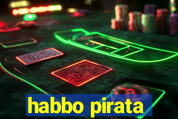 habbo pirata