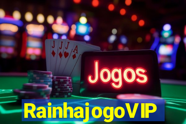 RainhajogoVIP