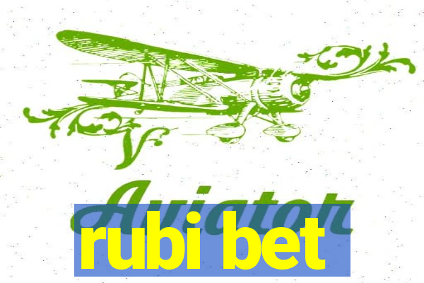 rubi bet