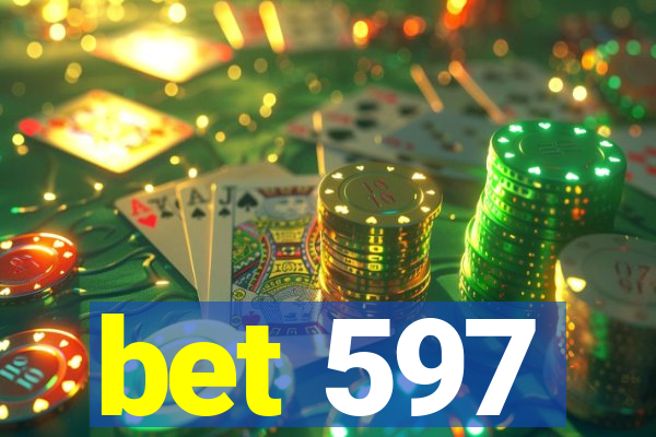 bet 597