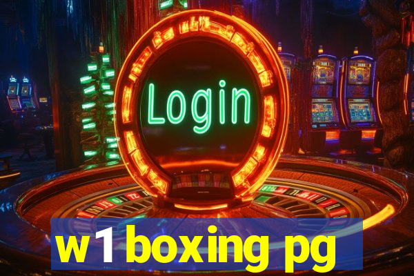 w1 boxing pg