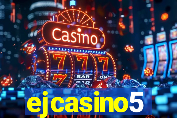 ejcasino5