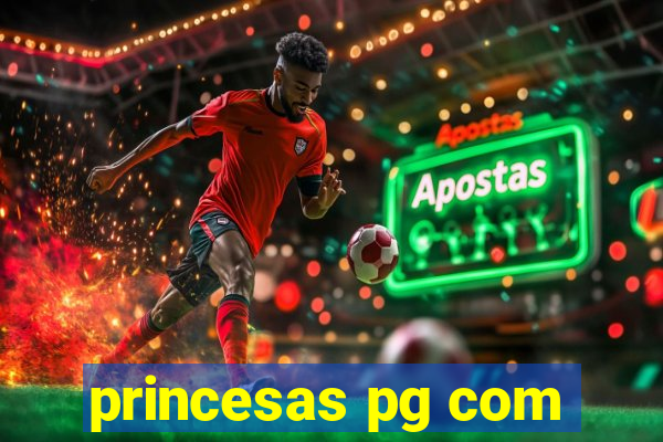 princesas pg com