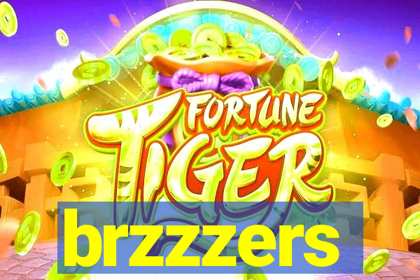 brzzzers