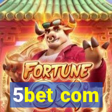 5bet com