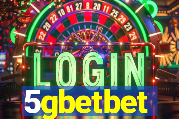 5gbetbet