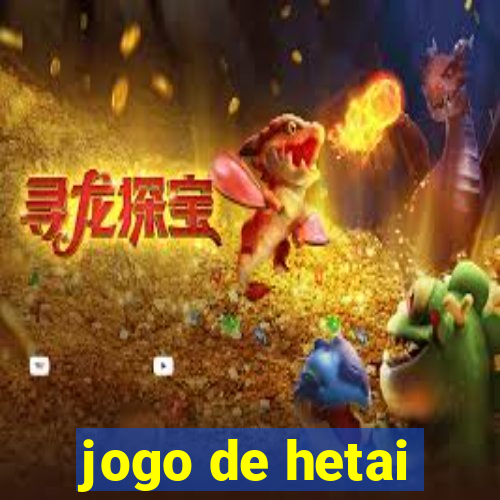 jogo de hetai