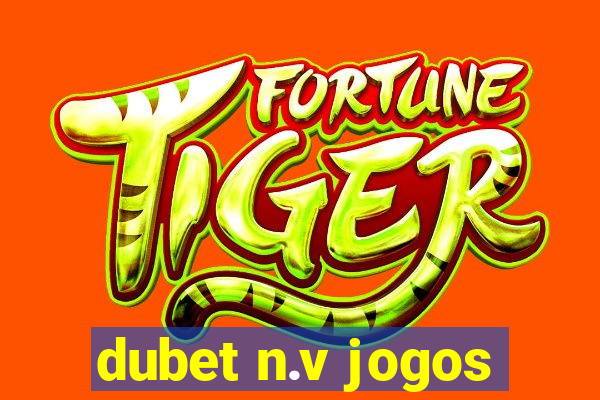 dubet n.v jogos