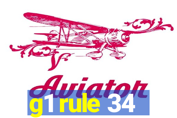 g1 rule 34