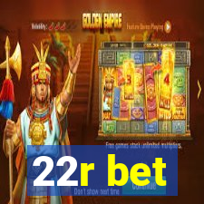 22r bet