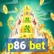 p86 bet