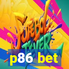 p86 bet