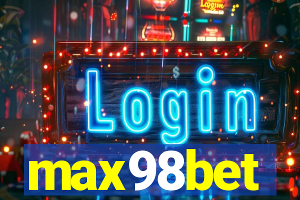 max98bet