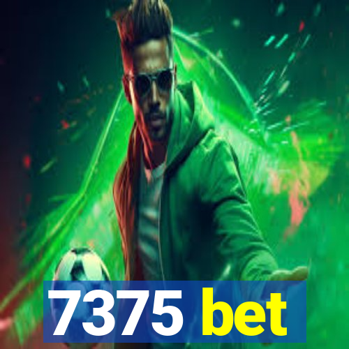 7375 bet