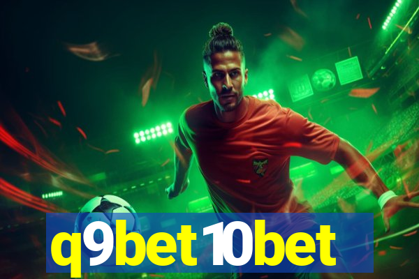 q9bet10bet