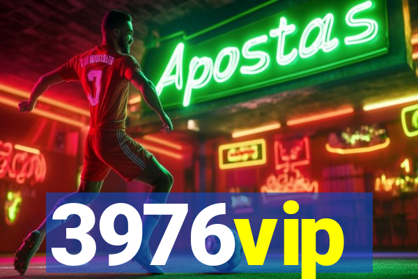 3976vip