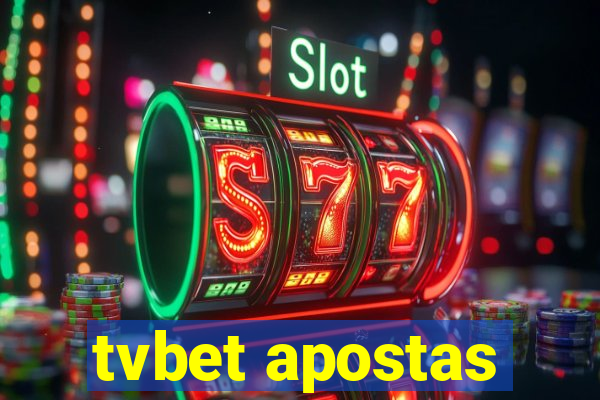 tvbet apostas