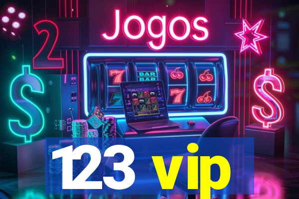 123 vip