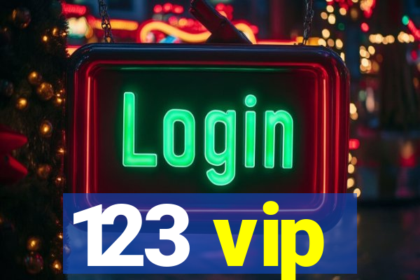 123 vip