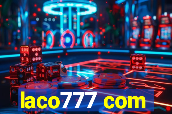 laco777 com