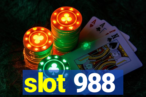 slot 988