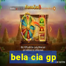 bela cia gp