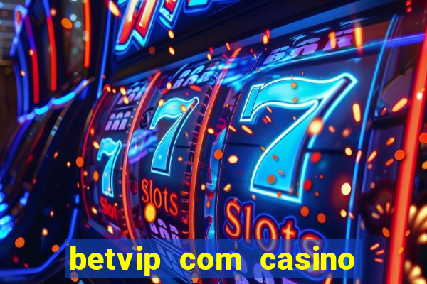 betvip com casino pgsoft fortune dragon