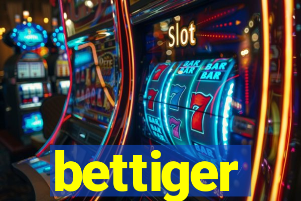 bettiger