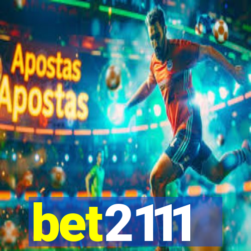 bet2111