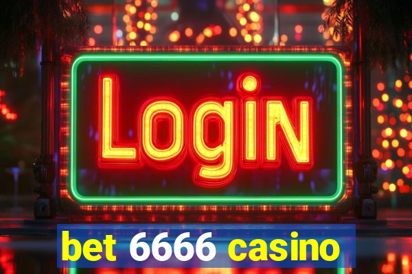 bet 6666 casino