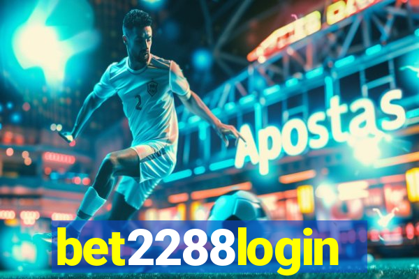 bet2288login