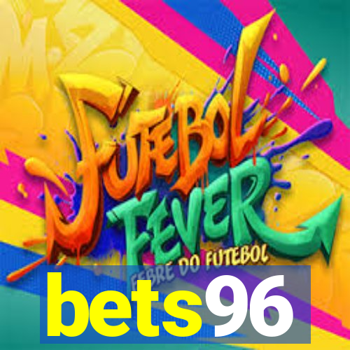 bets96